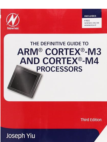 The Definitive Guide to ARM Cortex-M3 and Cortex-M4 Processors